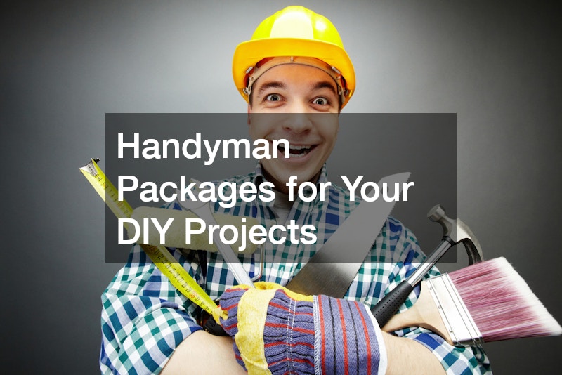 Handyman Packages for Your DIY Projects